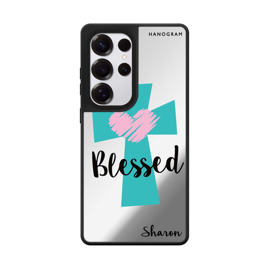Custom Blessed Samsung Galaxy S25 S24 S23 Ultra mirror case, front view