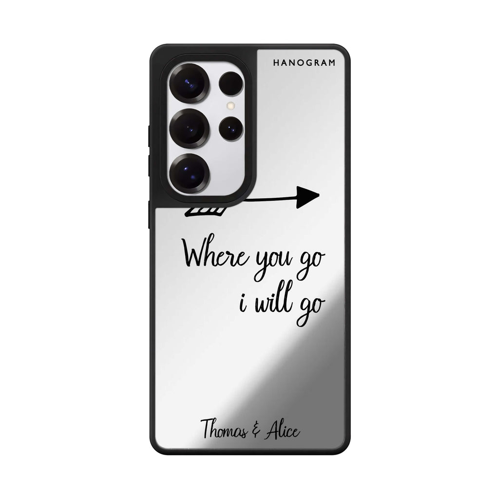 Custom Always Be True Love With Passion I Samsung Galaxy S25 S24 S23 Ultra mirror case, front view