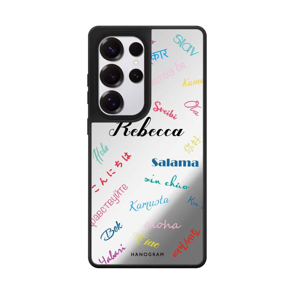 Custom Hello Wrold Samsung Galaxy S25 S24 S23 Ultra mirror case, front view