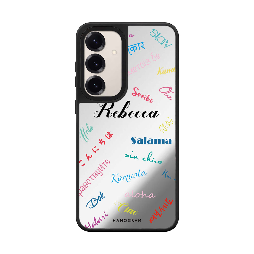 Custom name Hello Wrold Samsung Galaxy mirror case front view