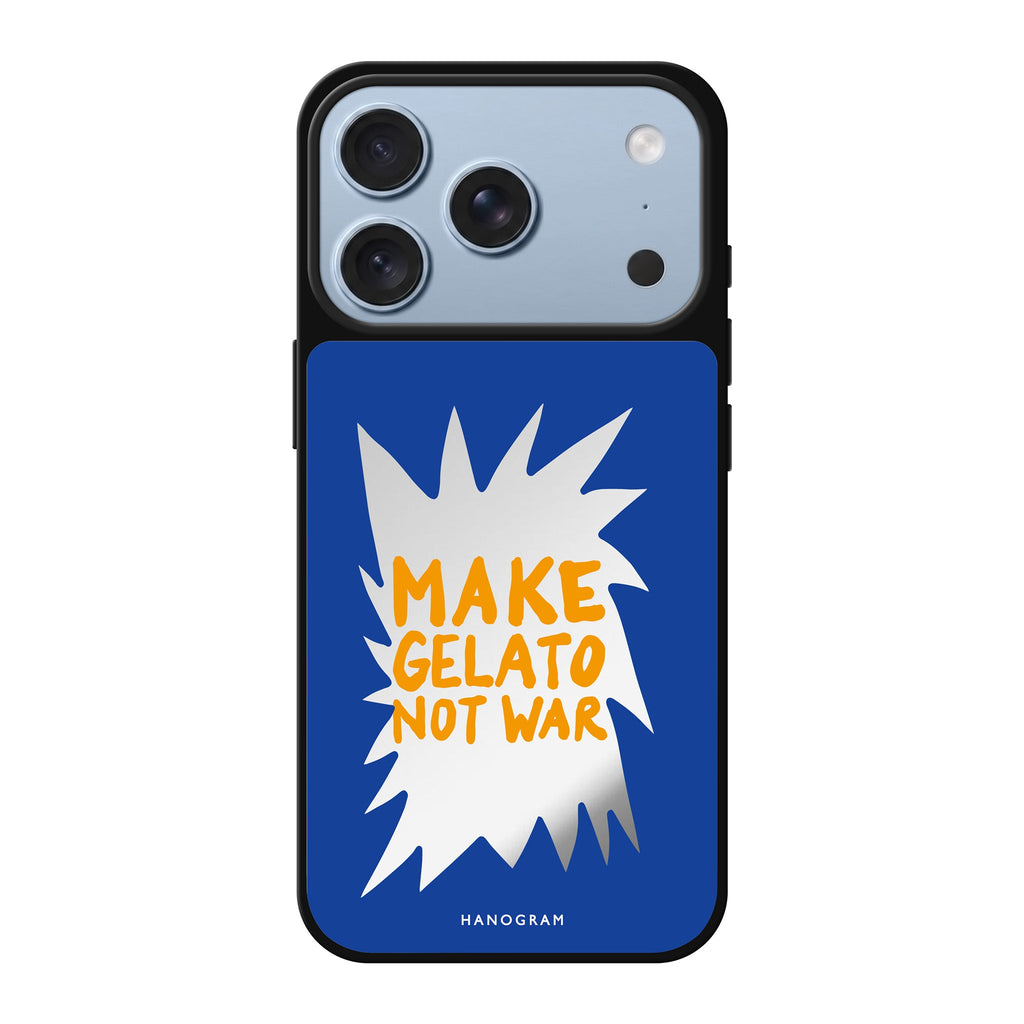 Make Gelato Not War food iPhone 18 Pro Max mirror case