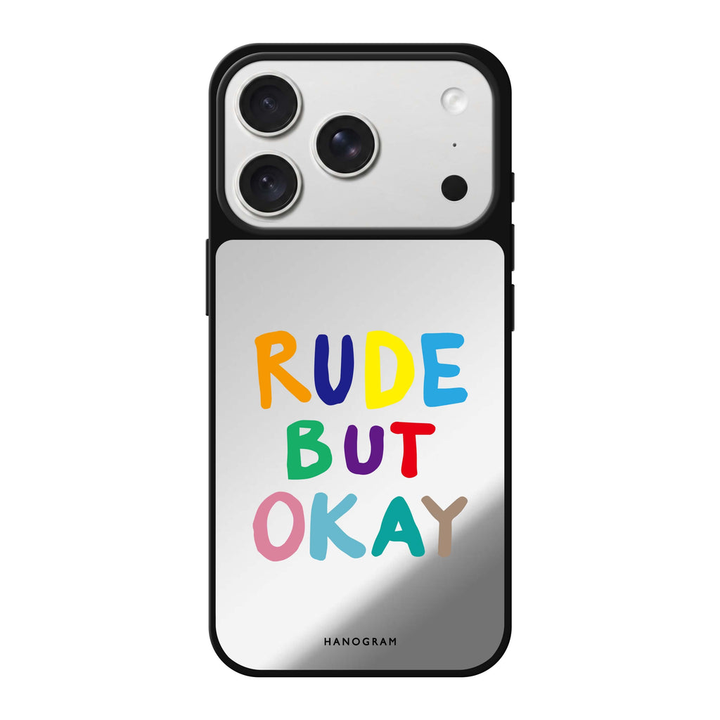 Rude but OKAY typography iPhone 18 Pro Max mirror case