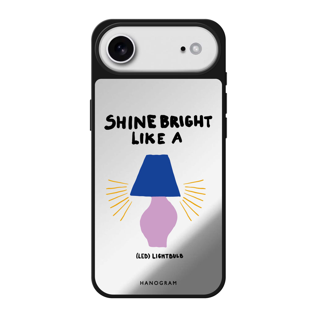 Shine Bright Like a LED 鏡面手機殼
