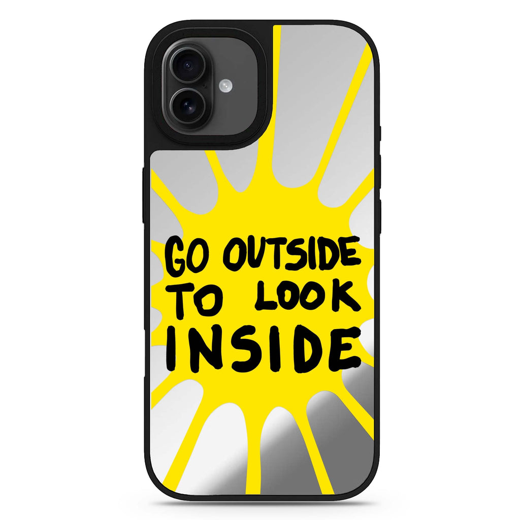 Go Outside to Look INSIDE shine iPhone 17 mirror case