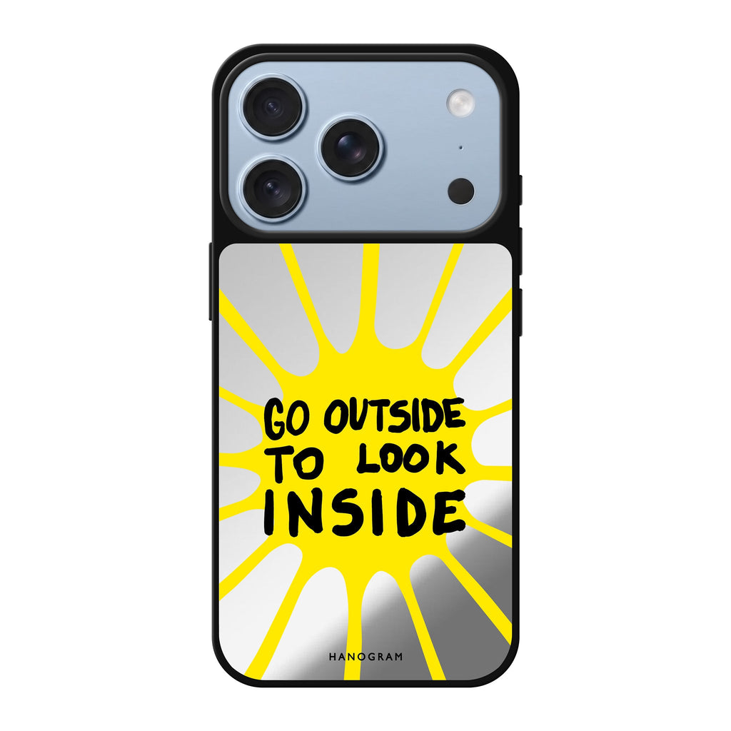 Go Outside to Look INSIDE shine typography sparkle iPhone 18 Pro Max mirror case