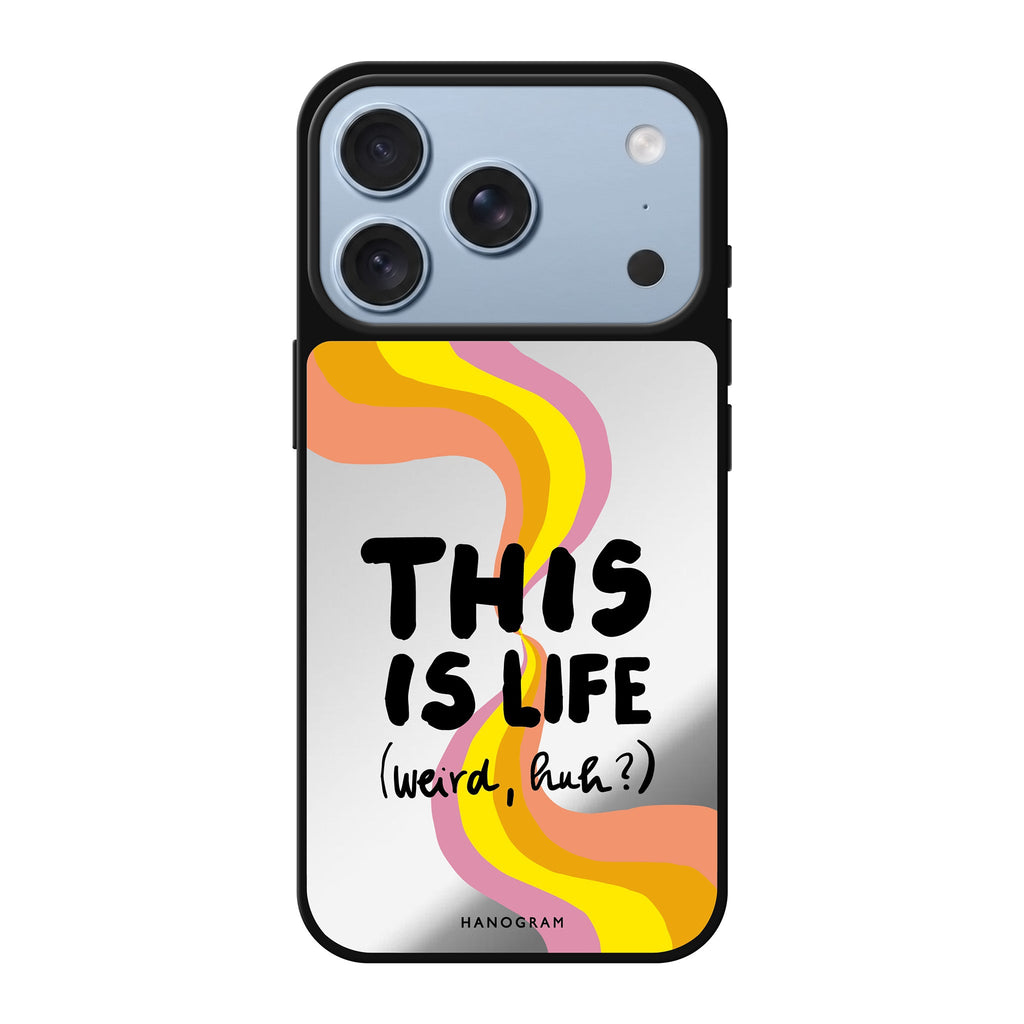 This is Life typography iPhone 18 Pro Max mirror case