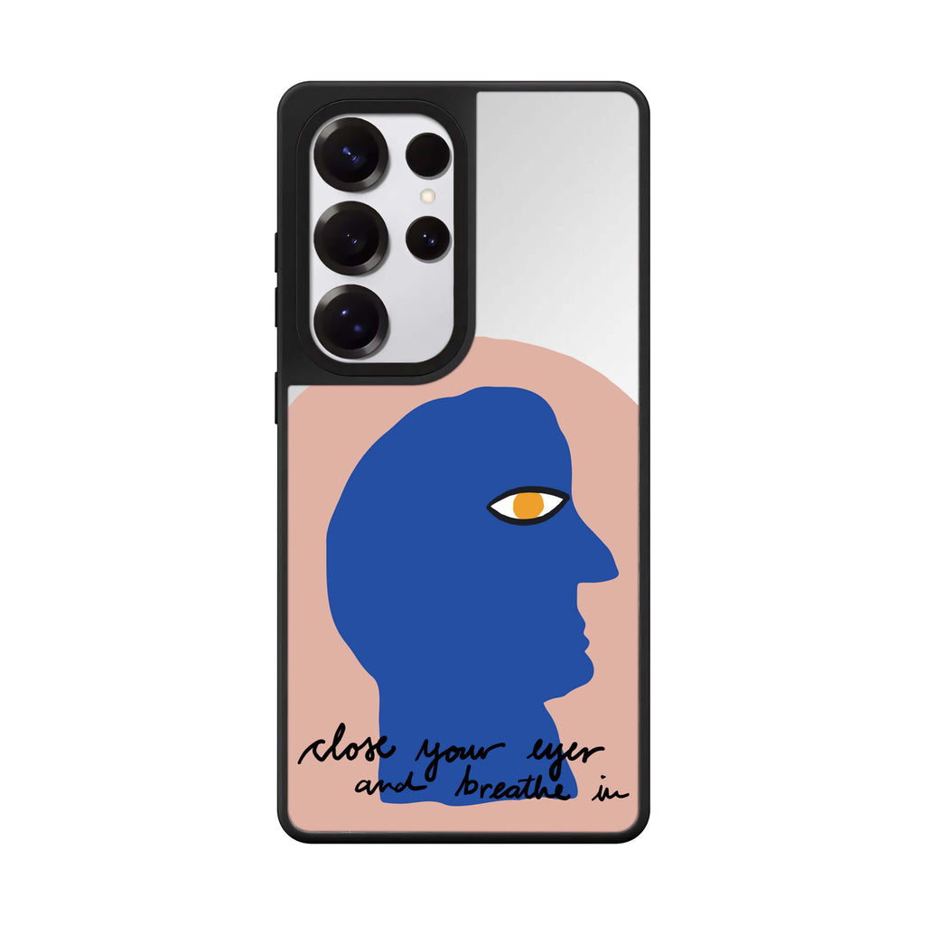 Breathe In Samsung Galaxy S25 S24 S23 Ultra mirror case, front view