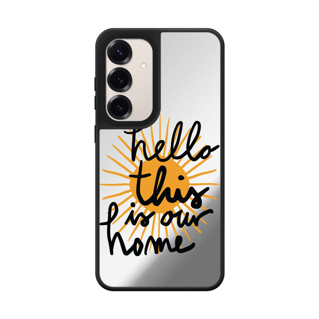 Hello Samsung Galaxy mirror case front view