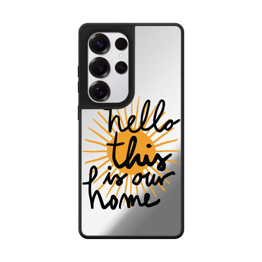 Hello! Samsung Galaxy S25 S24 S23 Ultra mirror case, front view