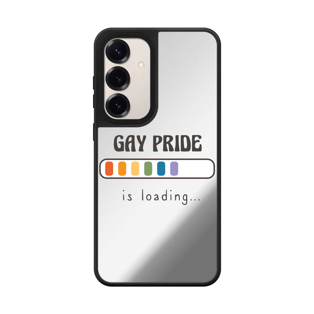 Gay Pride Is Loading Samsung Galaxy mirror case front view