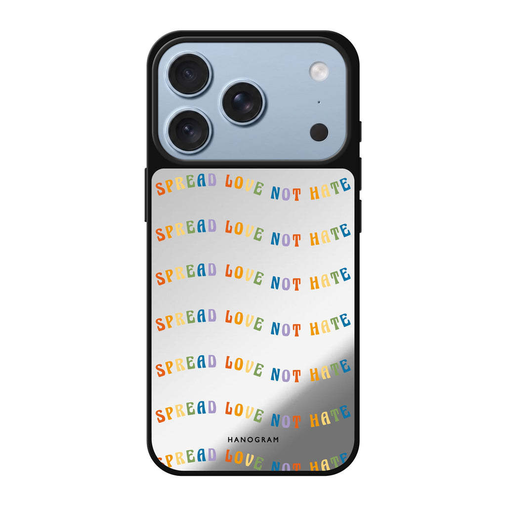 Spread Love not Hate valentines heart romantic iPhone 18 Pro Max mirror case