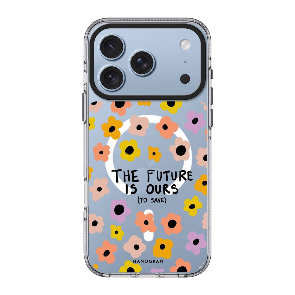 The future is OURS Ultra Clear Case