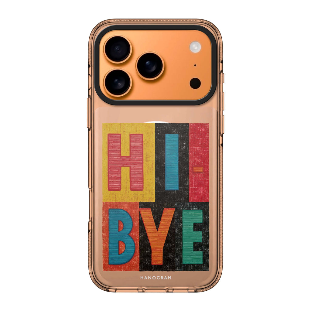 Hi Bye typography iPhone 17 Pro Max ultra clear case