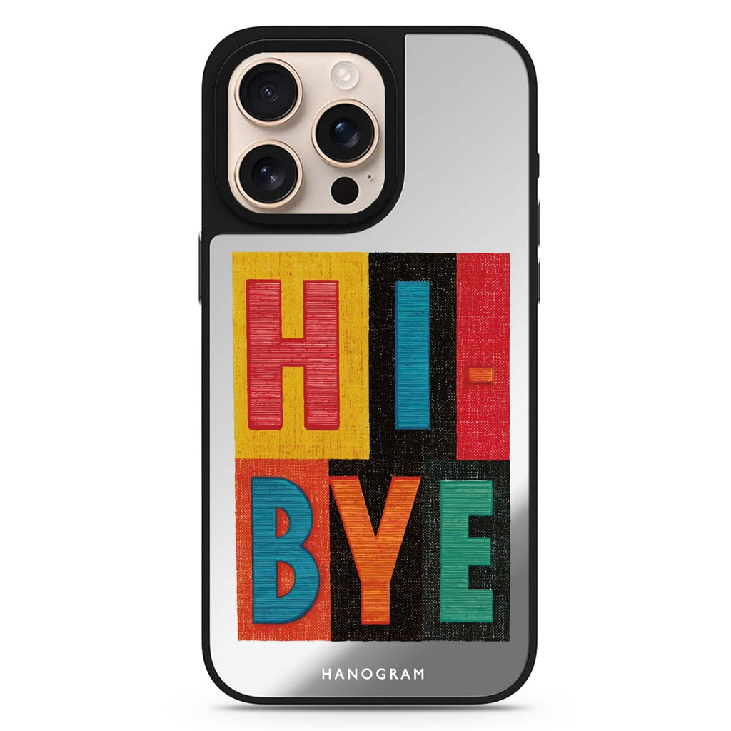 Hi Bye sleek reflective design iPhone 16/15/14 Pro Max & Pro mirror case