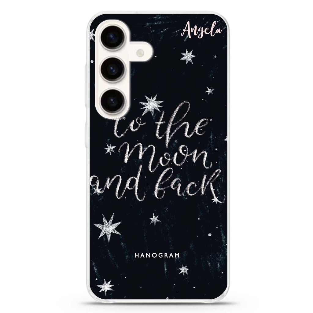 To the moon and back Samsung Galaxy Ultra Clear Case