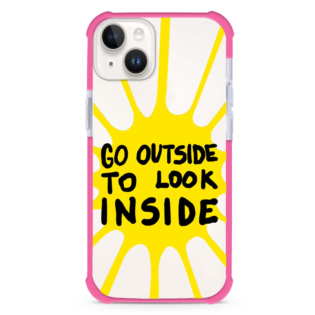 Go Outside to Look INSIDE shine iPhone 15 Plus Ultra Shockproof Case