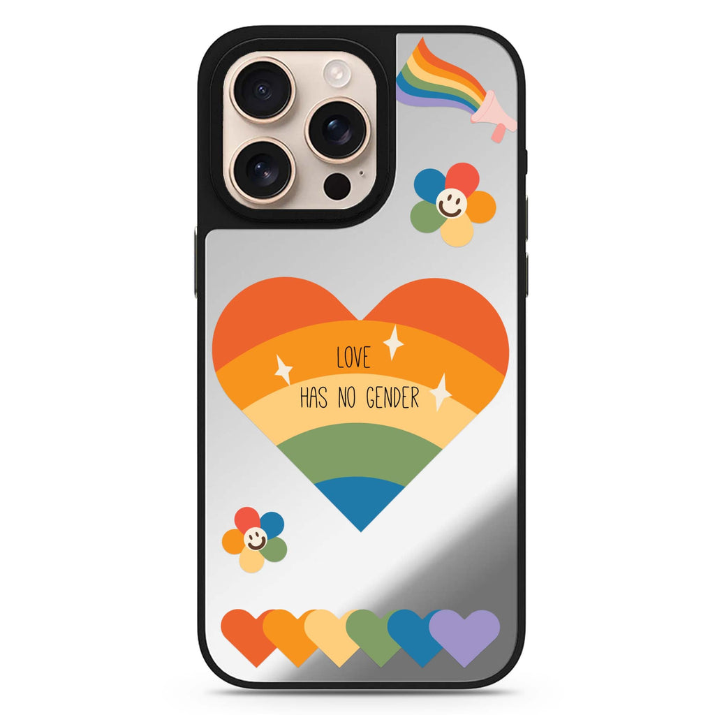 Love Has No Gender romantic design iPhone 16/15/14 Pro Max & Pro mirror case