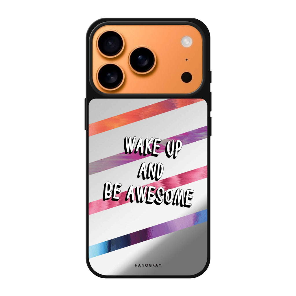 Wake up typography iPhone 17 Pro Max mirror case
