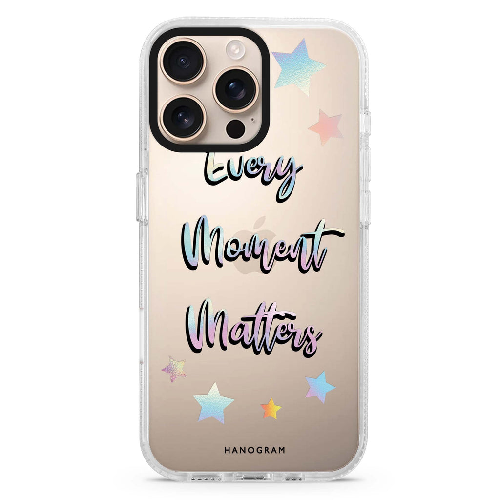 Every moment matters iPhone 16 Pro & 16 Pro Max Case - Personalized and Stylish Protection
