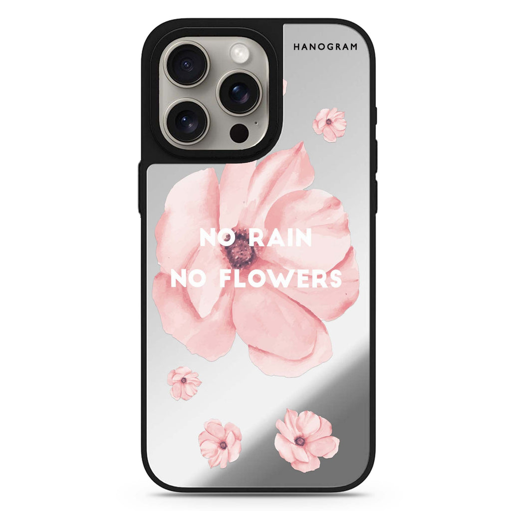 No Rain No Flowers MagSafe compatible mirror case for iPhone 16/15/14 Pro Max and Pro, main view