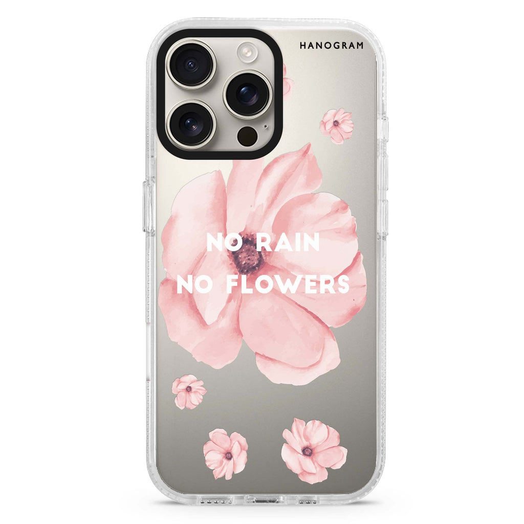 No rain No flowers iPhone 16 Pro & 16 Pro Max Case - Personalized and Stylish Protection