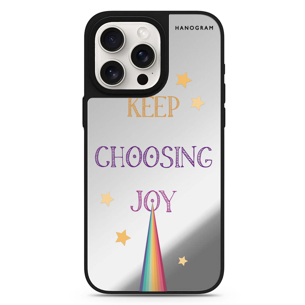 Keep Choosing Joy MagSafe compatible mirror case for iPhone 16/15/14 Pro Max and Pro, main view