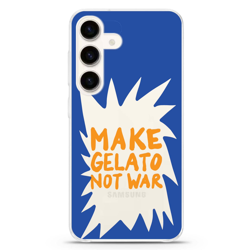 Make Gelato Not War Samsung Galaxy Ultra Clear Case
