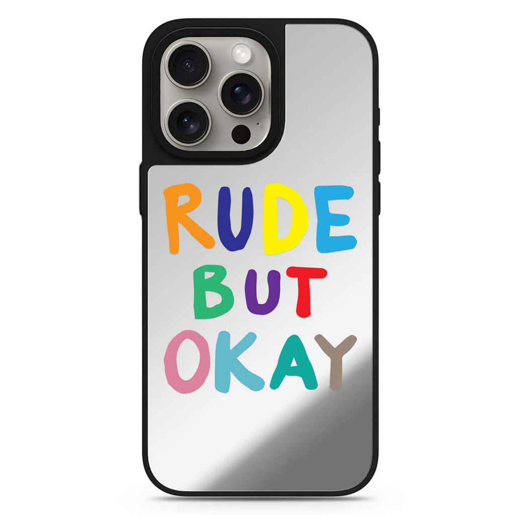 Rude But OKAY MagSafe compatible mirror case for iPhone 16/15/14 Pro Max and Pro, main view