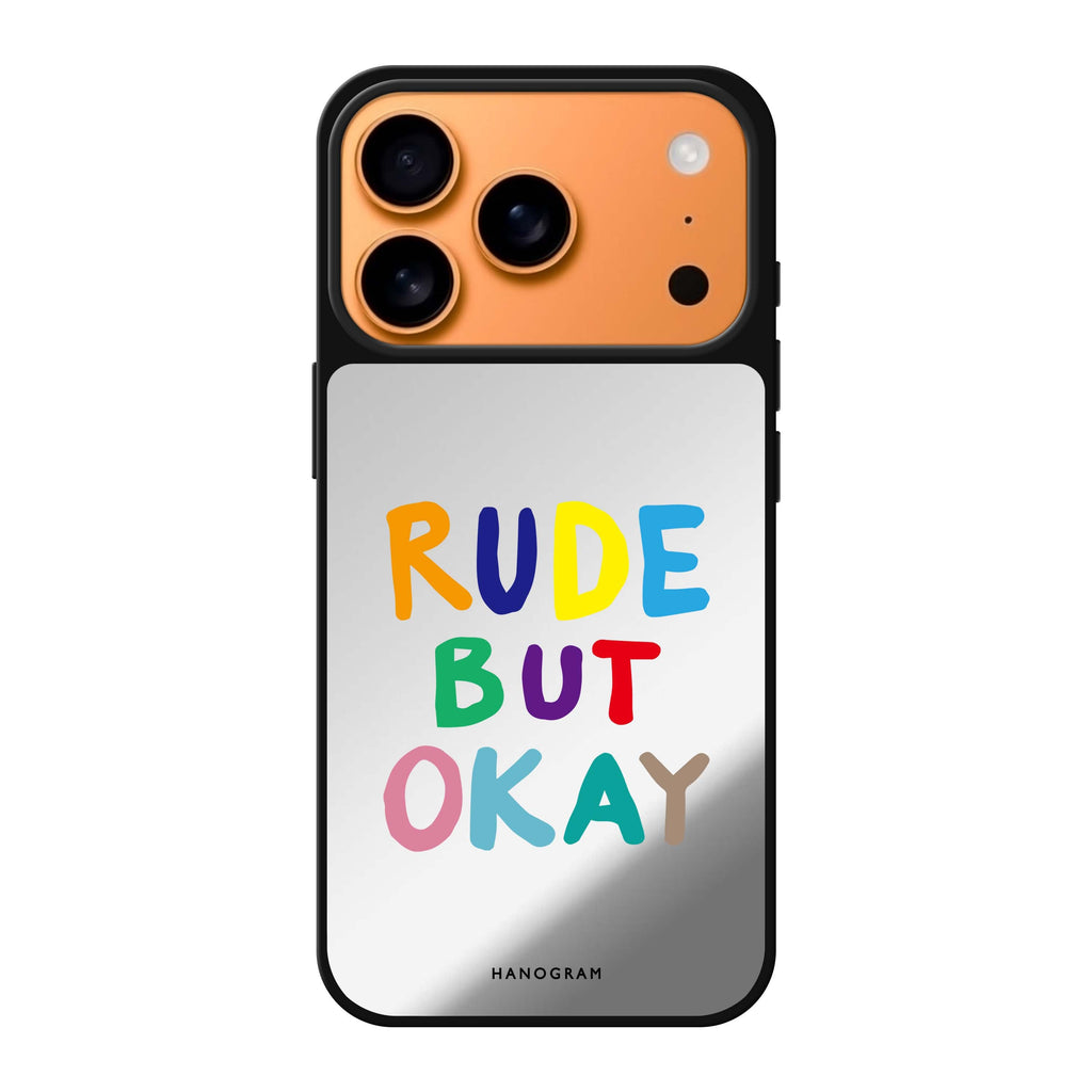 Rude but OKAY typography iPhone 17 Pro Max mirror case