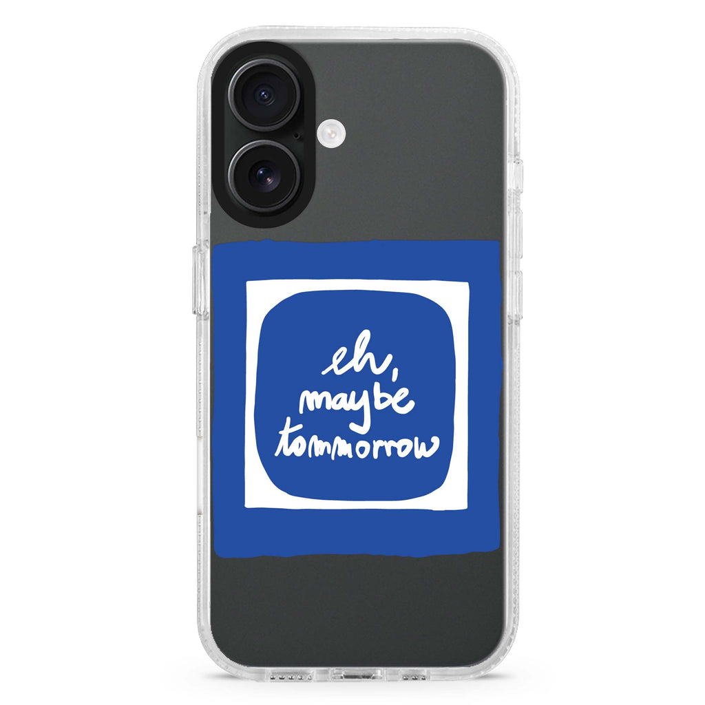 eh, maybe tomorrow iPhone 16 and 16 Plus ultra clear case, transparent graphic artwork, front product view