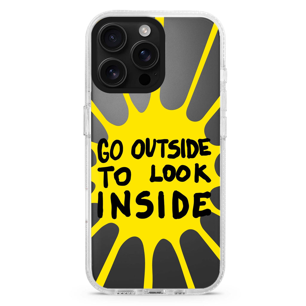 Go Outside to Look INSIDE shine iPhone 16 Pro & 16 Pro Max Case - Personalized and Stylish Protection