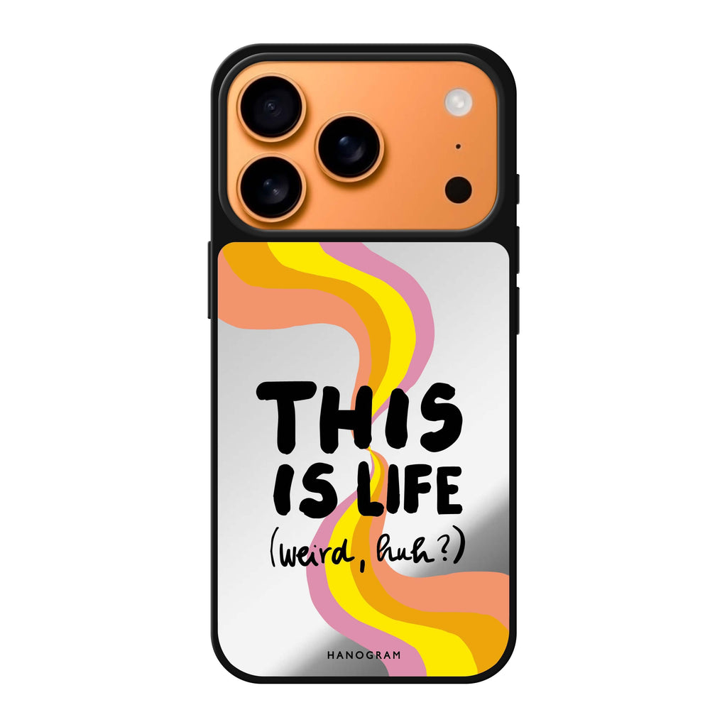 This is Life typography iPhone 17 Pro Max mirror case
