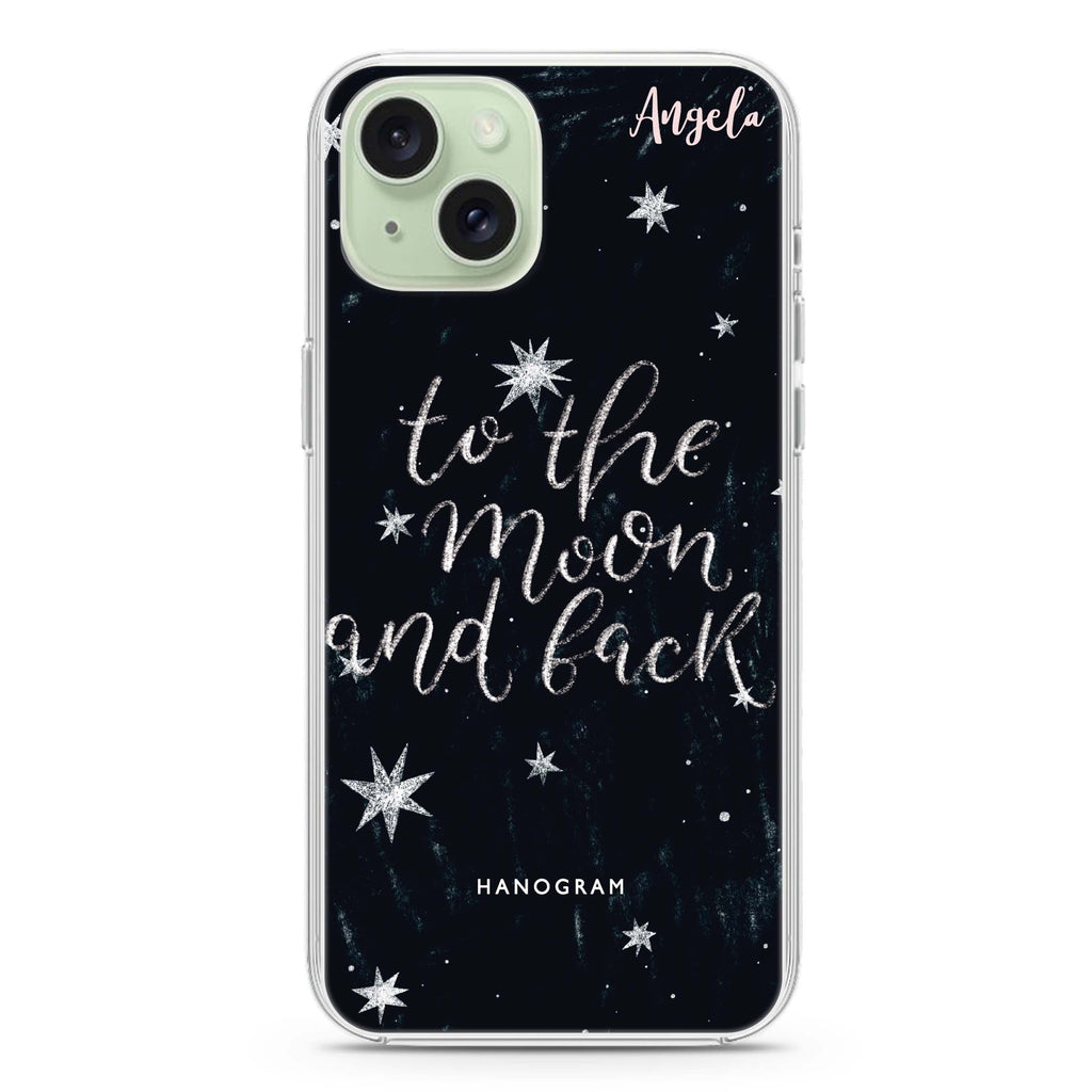 To the moon and back iPhone 15 Plus MagSafe Compatible Ultra Clear Case