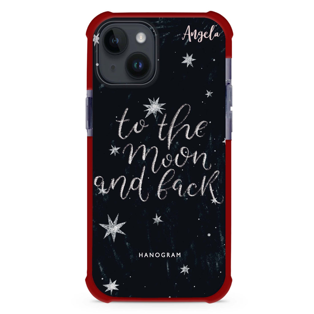 To the moon and back iPhone 15 Plus Ultra Shockproof Case