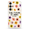 The future is OURS Samsung Galaxy Ultra Clear Case