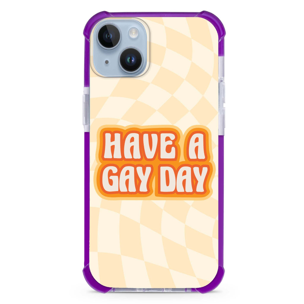 Have a Gay Day iPhone 15 Plus MagSafe Compatible Ultra Shockproof Case