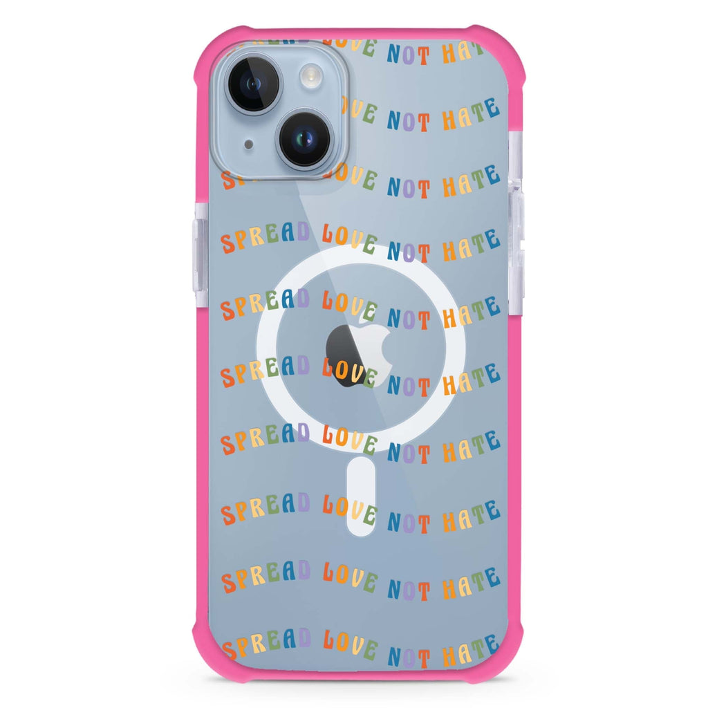 Spread Love not Hate iPhone 15 Plus MagSafe Compatible Ultra Shockproof Case