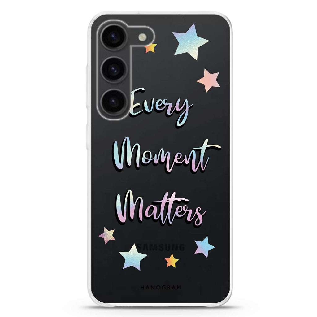 Every moment matters ultra-clear case for Samsung Galaxy S23/S22, front view