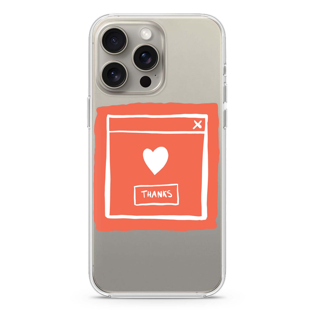 Sweet THANKS iPhone Ultra Clear Case