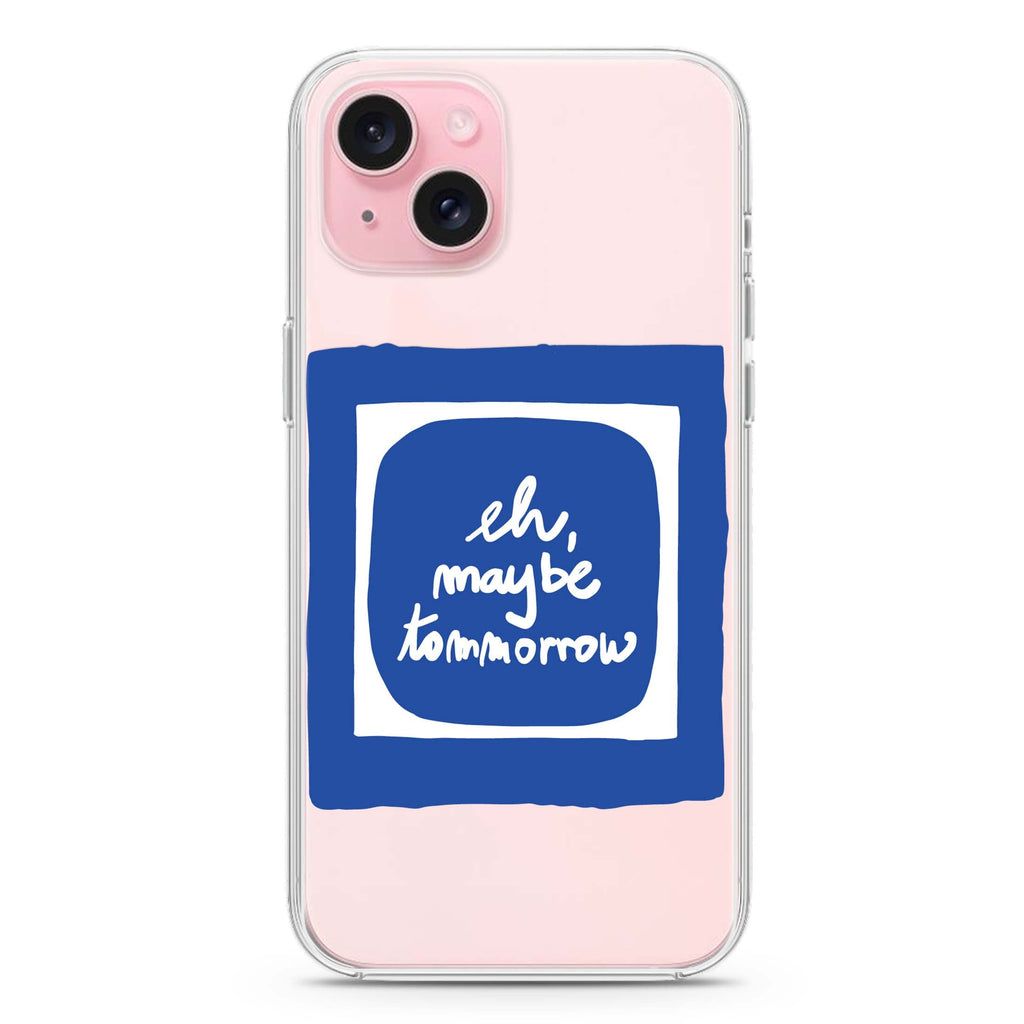 eh, maybe tomorrow iPhone 15 Plus MagSafe Compatible Ultra Clear Case