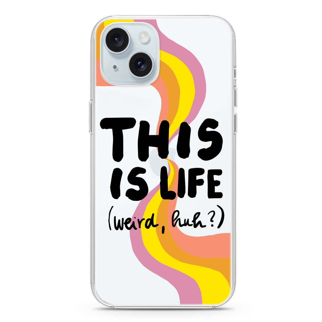This is Life iPhone Ultra Clear Case