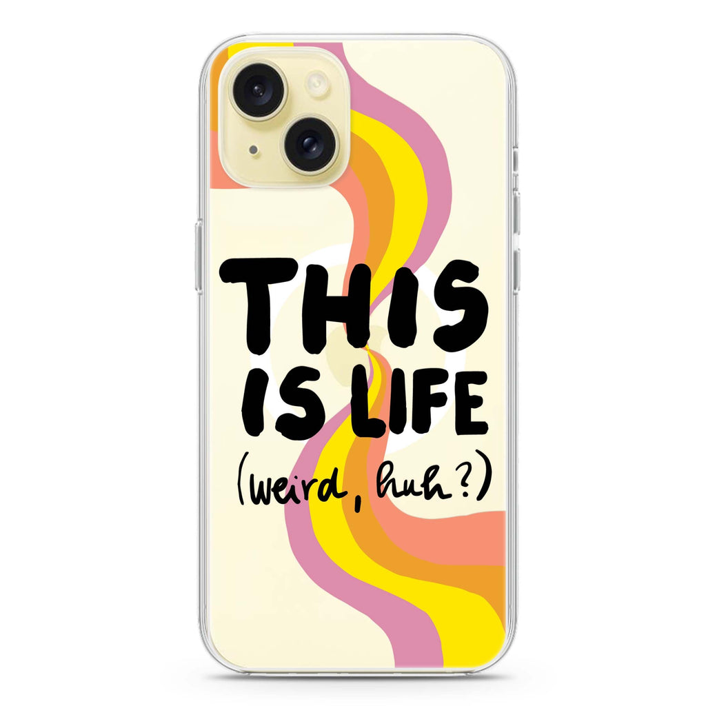 This is Life iPhone 15 Plus MagSafe Compatible Ultra Clear Case