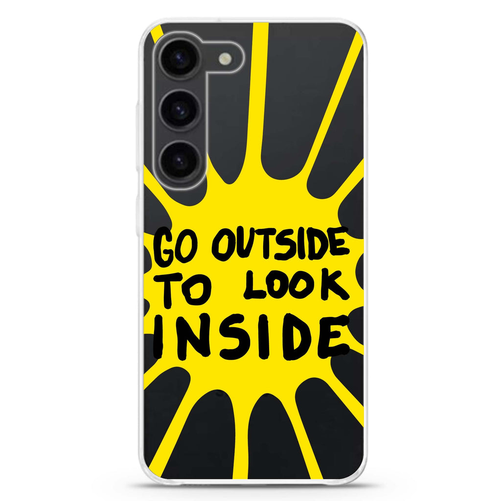 Go Outside to Look INSIDE shine ultra-clear case for Samsung Galaxy S23/S22, front view