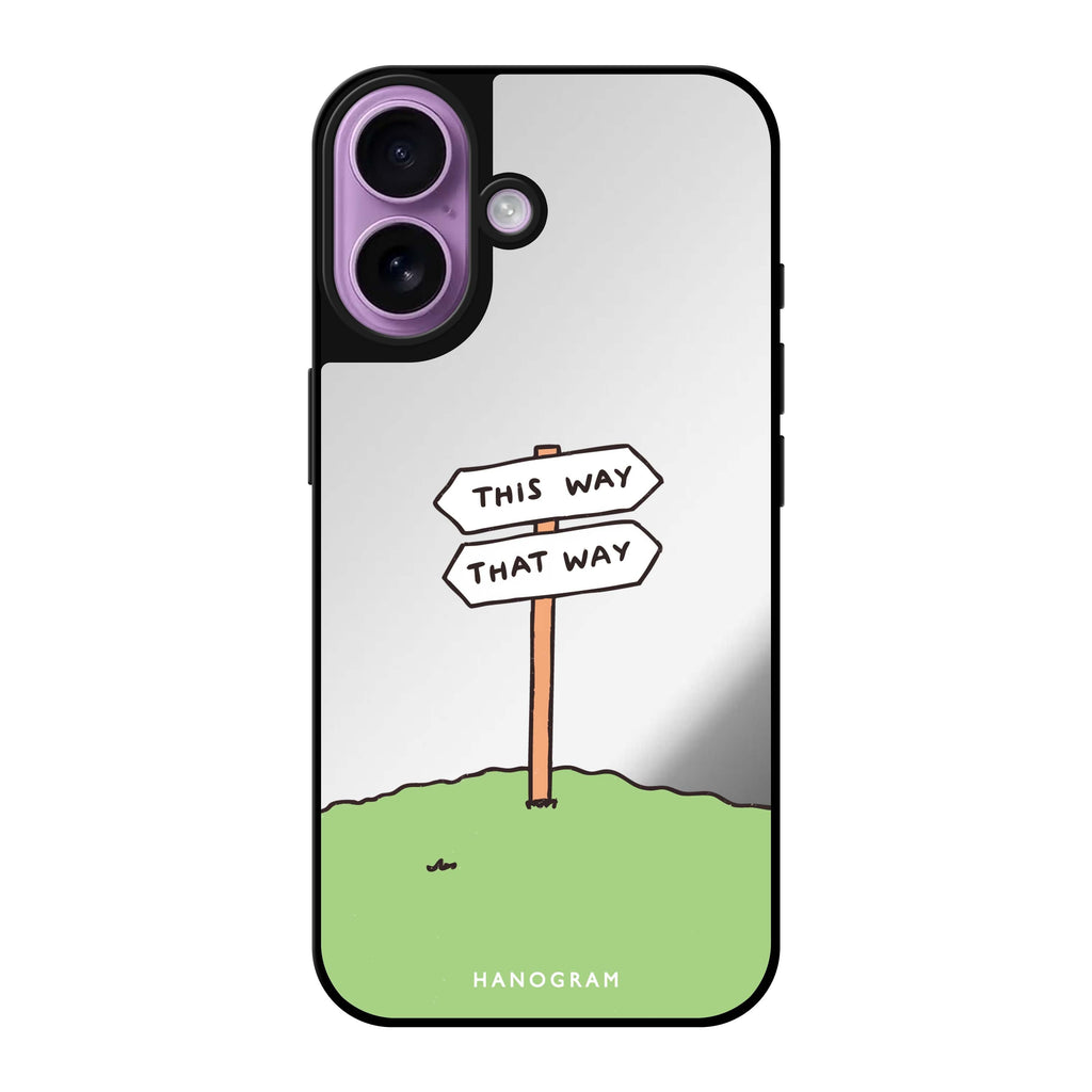 Reflective iPhone 16 Mirror Case –Which Way Now Design