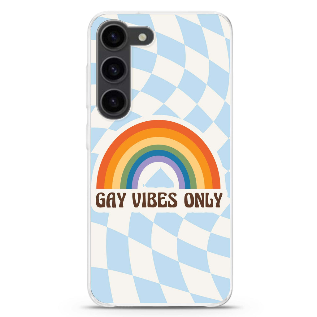 Gay Vibes Only ultra-clear case for Samsung Galaxy S23/S22, front view