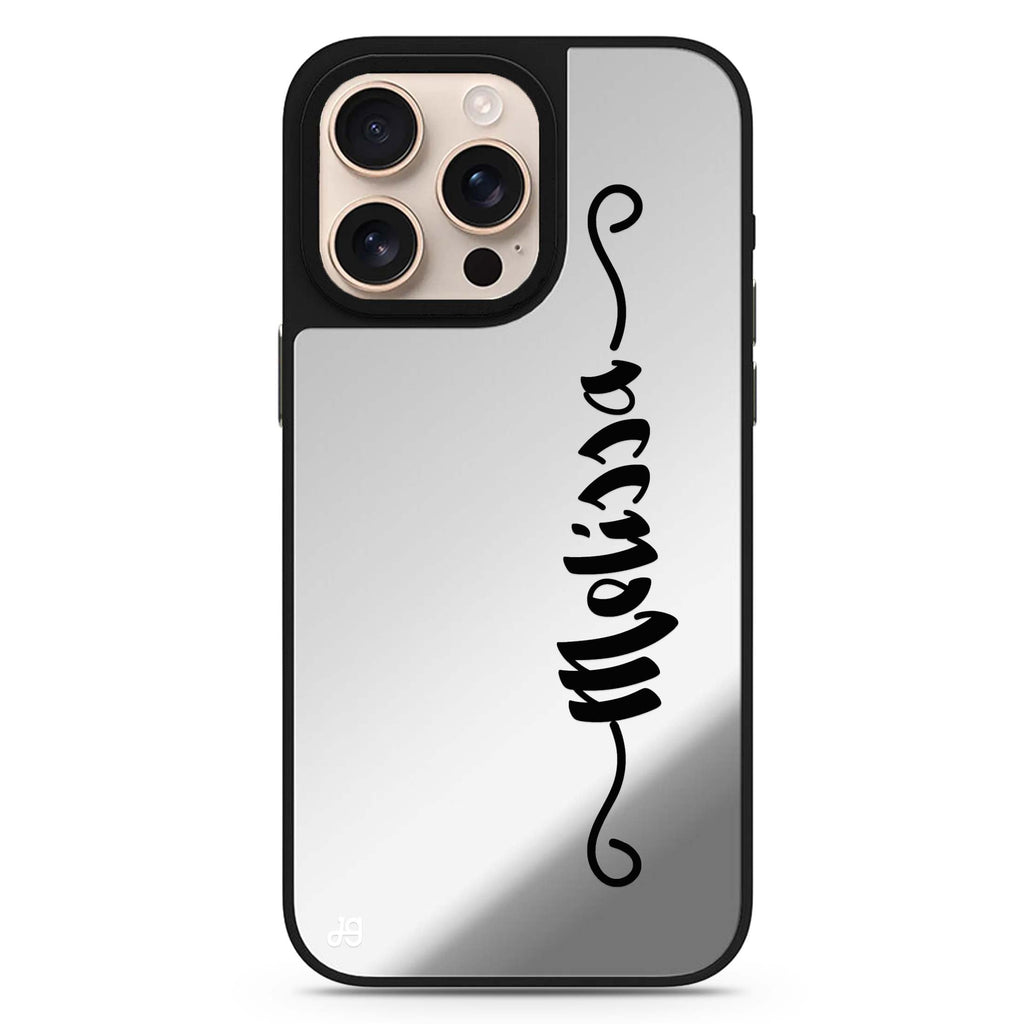 Casual Vertical Name personalized name sleek reflective design iPhone 16/15/14 Pro Max & Pro mirror case
