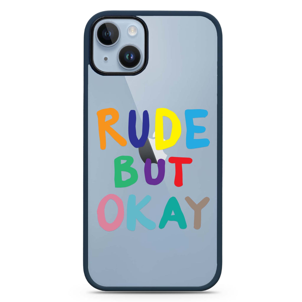 Rude but OKAY iPhone 15 Plus Impact Guard Bumper Case
