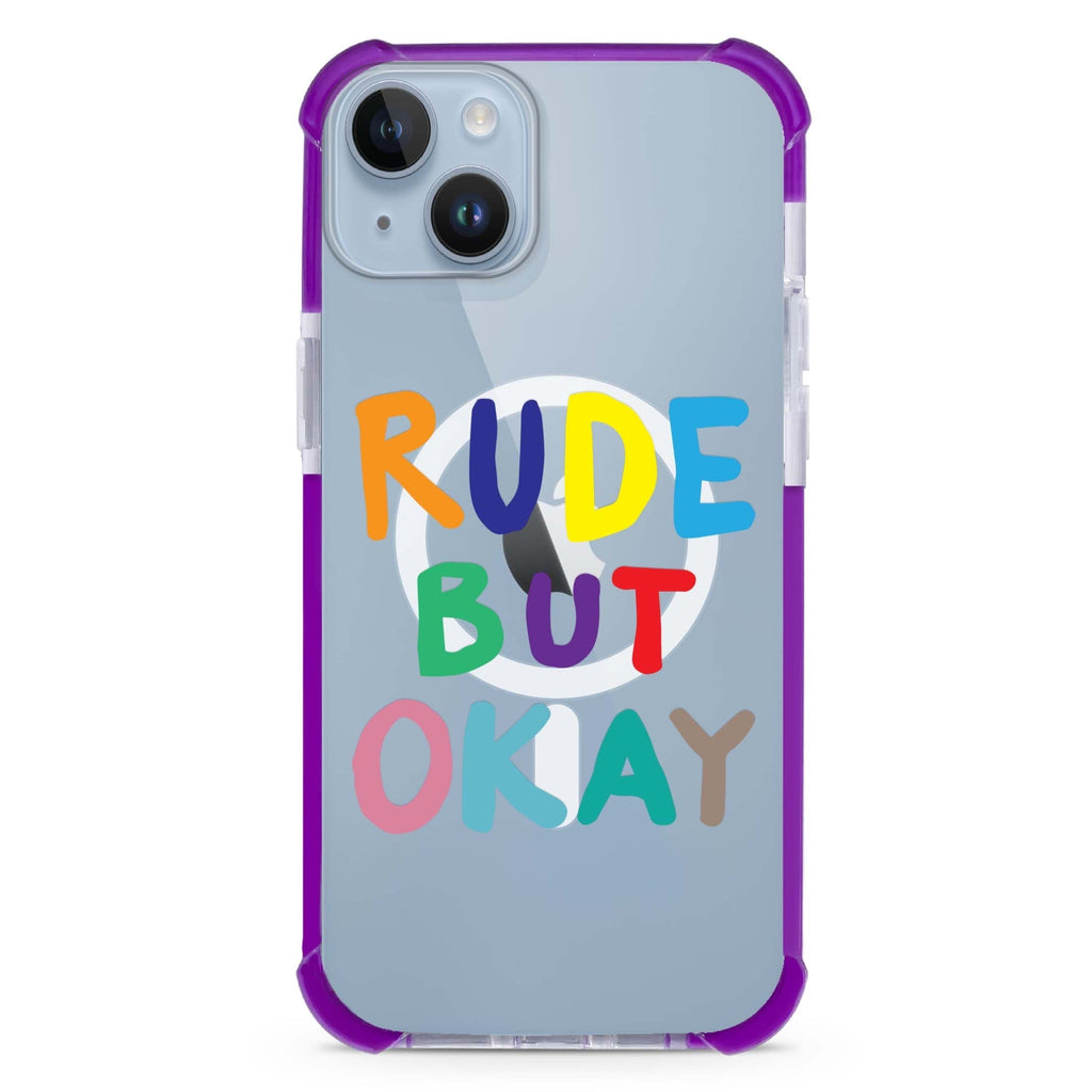 Rude but OKAY iPhone 15 Plus MagSafe Compatible Ultra Shockproof Case