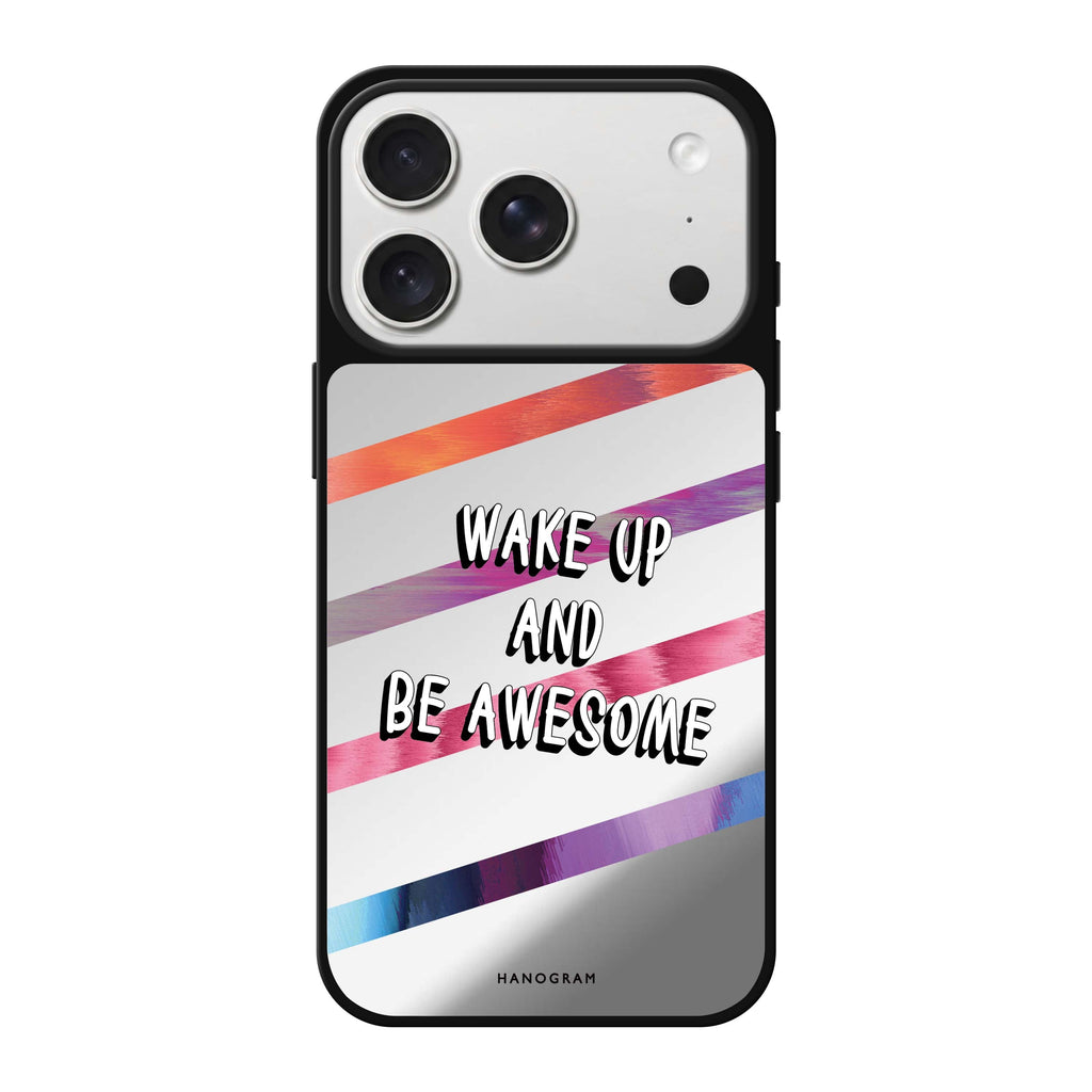 Wake up typography iPhone 18 Pro Max mirror case