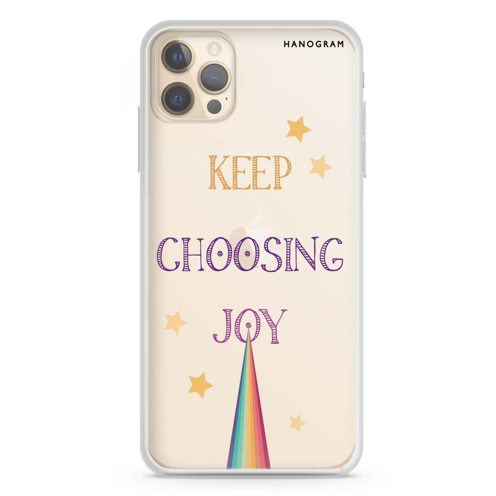 Keep choosing joy iPhone 12 Pro Max Ultra Clear Case
